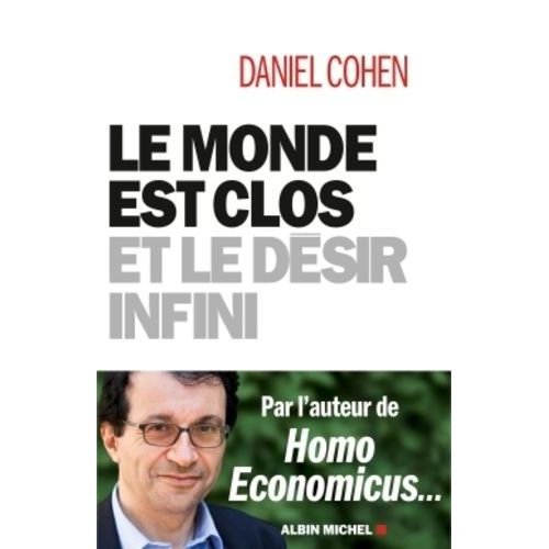 Le Monde Est Clos Et Le Dsir Infini    Format Grand Format 