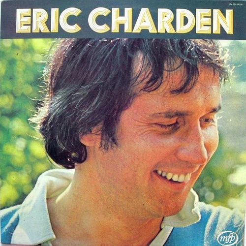 Le Monde Est Gris - Eric Charden