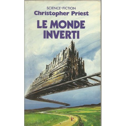 Le Monde Inverti   de Christopher Priest  Format Poche 