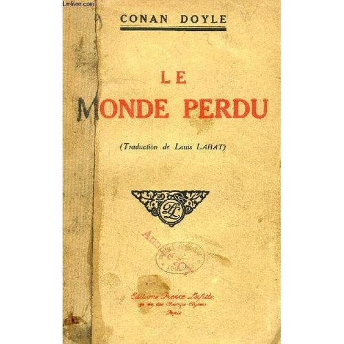 Le Monde Perdu   de arthur conan doyle