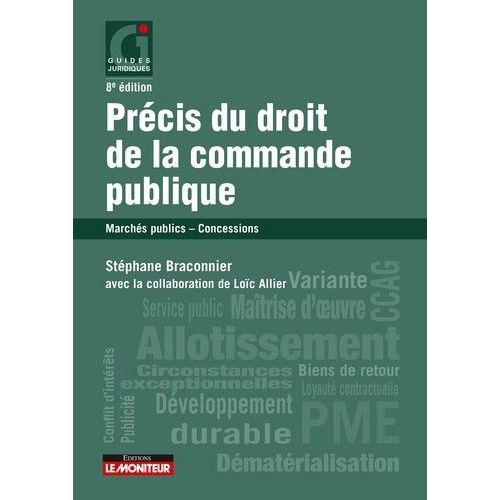 Prcis Du Droit De La Commande Publique - Marchs Publics, Concessions    Format Grand Format 