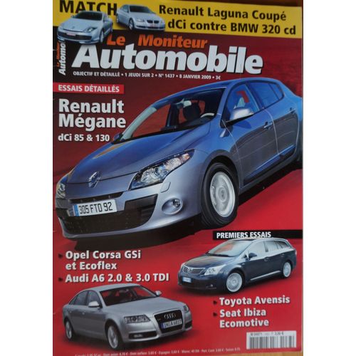 Le Moniteur Automobile N1437 - Renault Megane 1.5 Dci 85 & 1.9 Dci 130 Fap - Audi A6 2.0 Tdie, 2.0 Tdi Multitronic & 3.0 Tdi - Opel Corsa 1.3 Cdti Ecoflex & 1.6t Gsi
