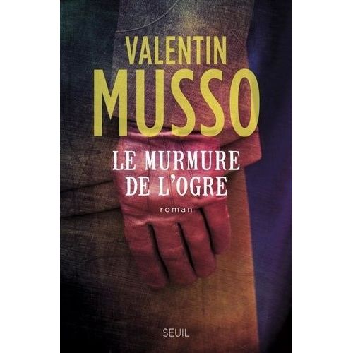 Le Murmure De L'ogre    Format Grand Format 