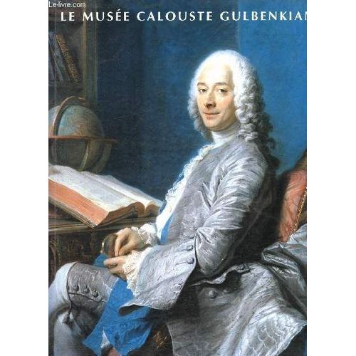 Le Muse Calouste Gulbenkian   de Collectif 