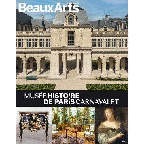 Le Muse Carnavalet - Histoire De Paris   de Desnoyers Alexandre  Format Beau livre 