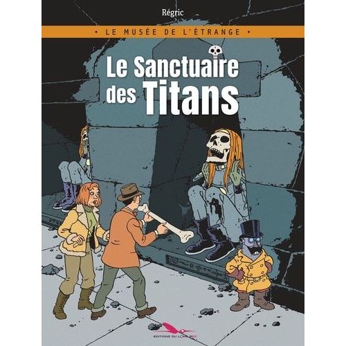 Le Muse De L'trange - Le Sanctuaire Des Titans   de Rgric Frdric  Format Album 