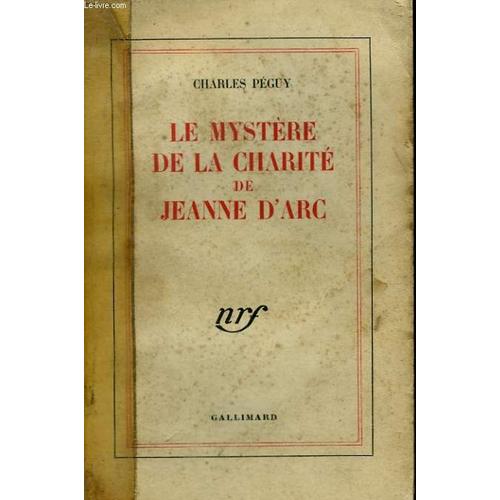 Le Mystere De La Charite De Jeanne D'arc   de Peguy Charles
