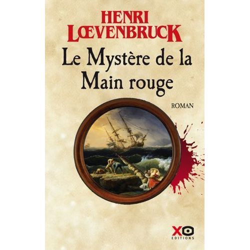 Le Mystre De La Main Rouge - Tome 2  