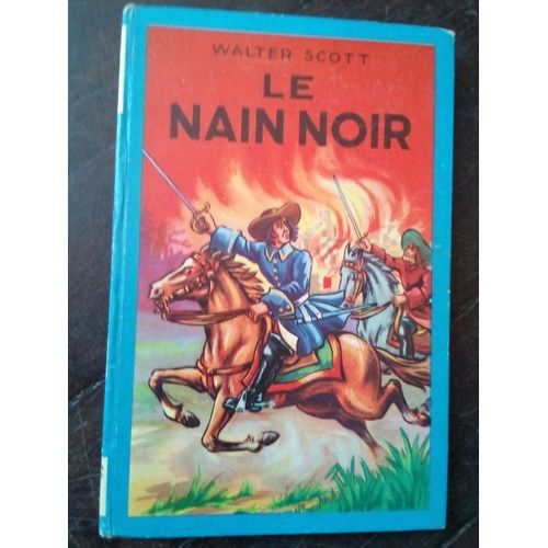 Le Nain Noir   de Walter Scott 