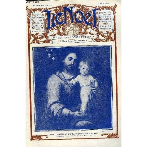Le Nol N 1656 - Les Principes De La Morale Par E. Duplessy, Adresse De L piscopat Franais Au Souverain Pontife, Souvenirs D Un Barde Errant Par Thodore Botrel, En Haute Egypte Par Ccile Jglot(...)   de Collectif 