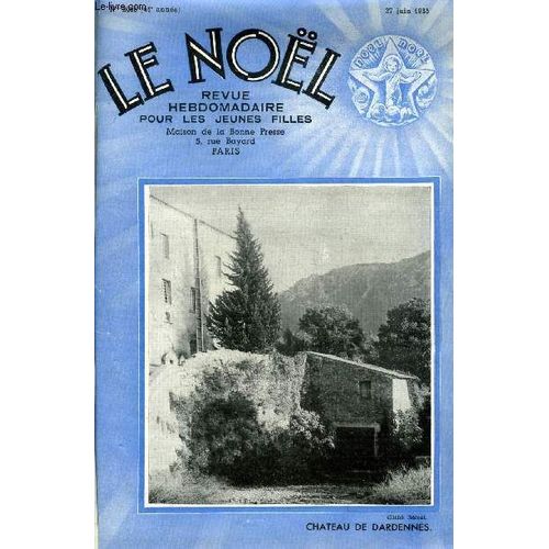 Le Nol N 2088 - L Objectif, Frdric Ozanam Par Franois Mjecaze, Dans Les Cachots De La Tour De Londres Par Eve Baudouin, Le Salon De 1935 (Fin) Par Charles Baussan, Franoise Ou L trangre(...)   de Collectif 