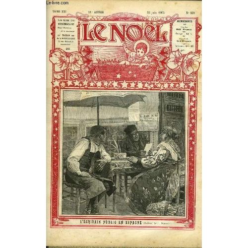 Le Nol N 535 - Les Dbuts De L Apostolat De Don Bosco, Silvio Pellico 1789-1854, Les Rayons X Par Paul Combes, Une Scne D Omnibus, L Hritage De L Oncle Corentin Par Max Colomban   de Collectif 