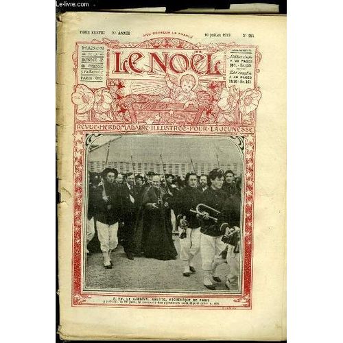 Le Nol N 954 - Pie Ix Et Le Prisonnier, S.G. Mgr Joseph Metreau, Gymnastes Catholiques, L Emprunteur, Coup Double (Suite) Par Franois Veuillot, L Antiphonaire Et La Musique D glise   de Collectif 