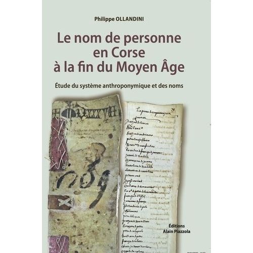 Le Nom De Personne En Corse  La Fin Du Moyen Age    Format Grand Format 