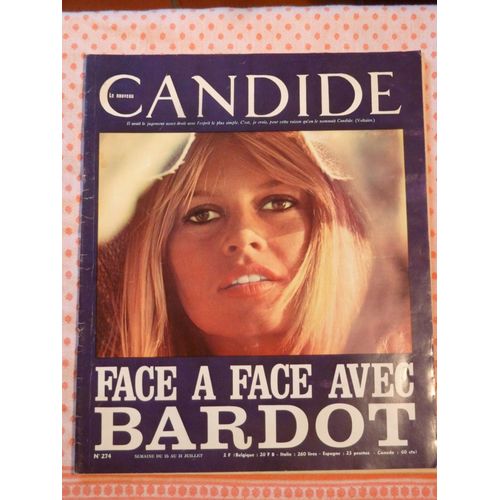 Le Nouveau Candide N 274-Brigitte Bardot -Vietnam-Henri Gault-Christian Millau-Barbarella-Jodelle-Pierre Uri - Favarelli -Charpy-A.Frossard-J.Dutourd-Edgar Schneider-Jf Chabrun-M.Aubriant-C.Samuel 