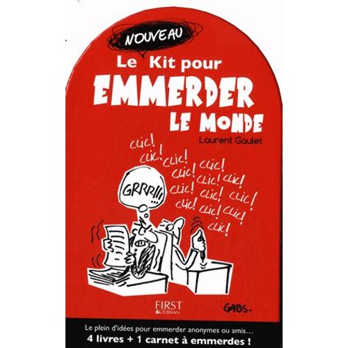 Le Nouveau Kit Pour Emmerder Le Monde - Contient : 4 Livres Et 1 Carnet  Emmerdes !   de Laurent Gaulet  Format Beau livre 