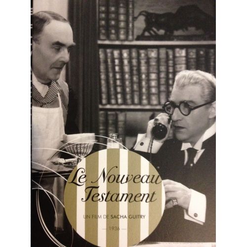Le Nouveau Testament de Sacha Guitry