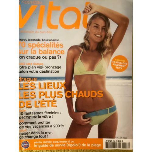 Le Nouveau Vital N 256 (07/2002) - Drague, Les Lieux Les Plus Chauds De L't - Sexe, 10 Fantasmes Fminins - Clotilde Courau - Randonne En Vercors - Le Valais Suisse - Nutritionniste Vs Ditticien
