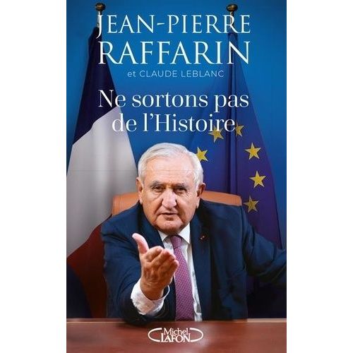 Ne Sortons Pas De L'histoire - Plante, Paix, Europe : Une Stratgie Pour Un Sicle Dangereux    Format Beau livre 