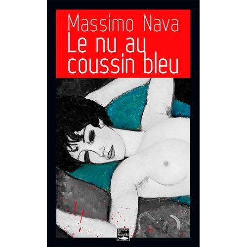 Le Nu Au Coussin Bleu    Format Poche 