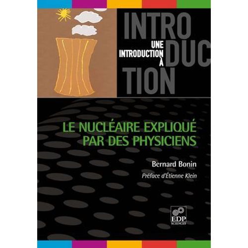 Le Nuclaire Expliqu Par Les Physiciens (Version 2012)  
