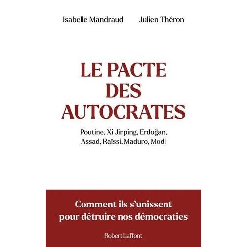Le Pacte Des Autocrates    Format Grand Format 
