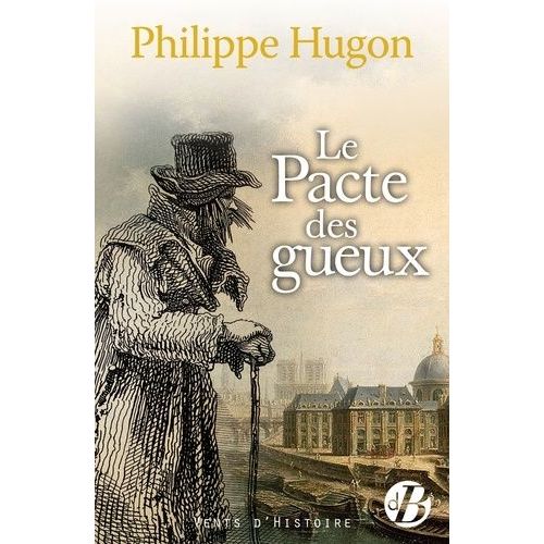 Le Pacte Des Gueux    Format Beau livre 