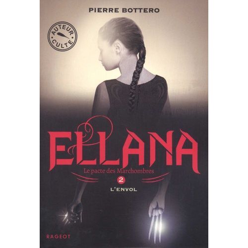Le Pacte Des Marchombres - Tome 2 - Ellana, L'envol    Format Poche 