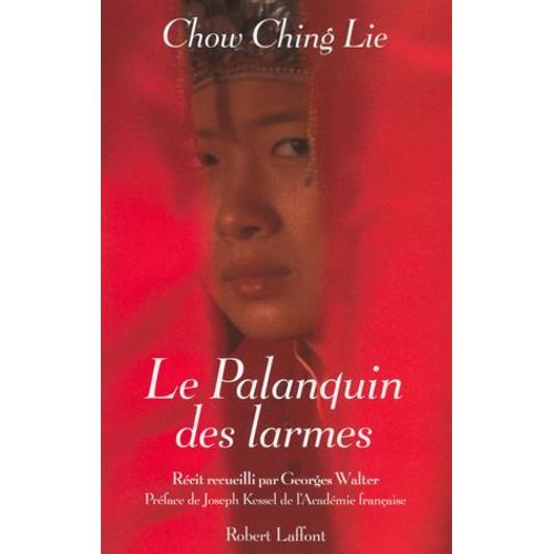 Le Palanquin Des Larmes - Nouvelle dition  