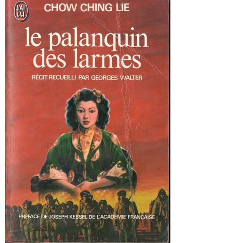 Le Palanquin Des Larmes   de chow ching Lie  Format Poche 