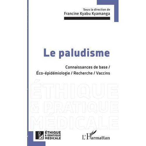 Le Paludisme  