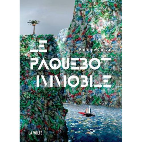 Le Paquebot Immobile  