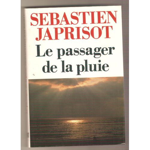 Le Passager De La Pluie   de Sbastien Japrisot  Format Broch 