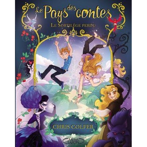 Le Pays Des Contes - Le Sortilge Perdu  