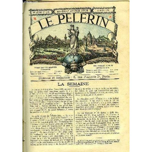 Le Plerin N 1105 - Echos De N.D. De France, La Neutralisation Du Banc, Engins Perfectionns, Guerre Sans Larmes, Les Femmes D Autrefois (Suite) Par A. De Besancenet, Le R.P. Hacquard, Le Maine   de Collectif 