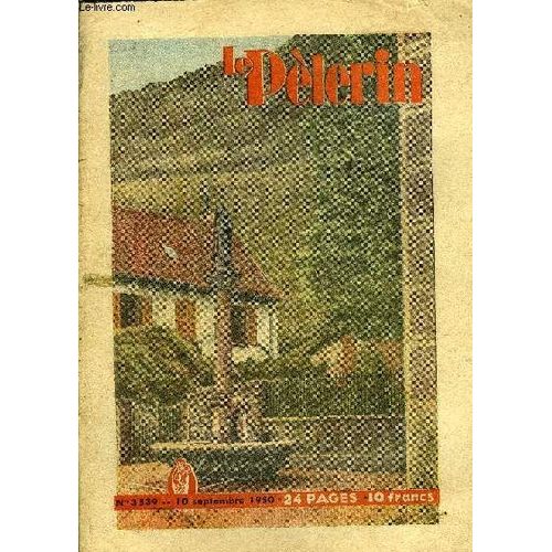 Le Plerin N 3539 - La Case Qui Manque, Le Courage C Est La Paix, Salaire Unique Et Agriculture, Confidences D Une Trousse Noire N48 Par A.J. Cronin, A Strasbourg, L Assemble Ne Doit Pas tre Un(...)   de Collectif 