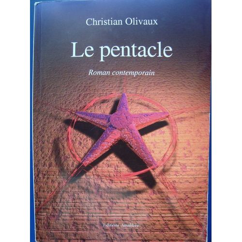 Le Pentacle   de CHRISTIAN OLIVAUX  Format Cartonn 