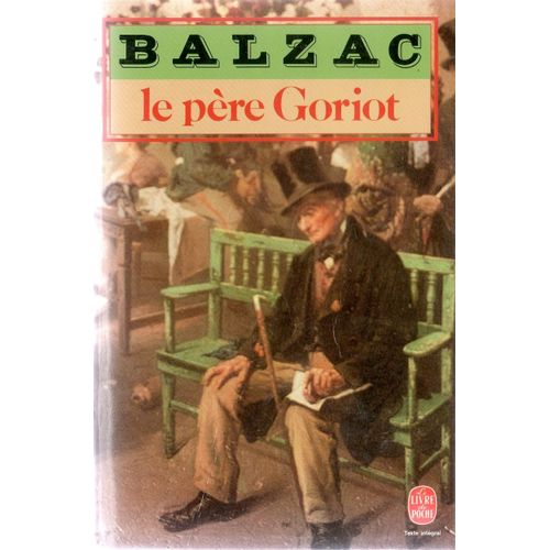 Le Pre Goriot   de Honor de Balzac  Format Dos carr coll 