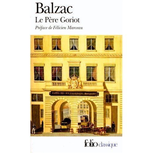 Le Pere Goriot   de Balzac Honor De 