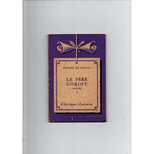 Le Pre Goriot Extraits 2 Classique Larousse   