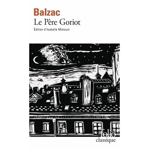 Le Pre Goriot    Format Poche 