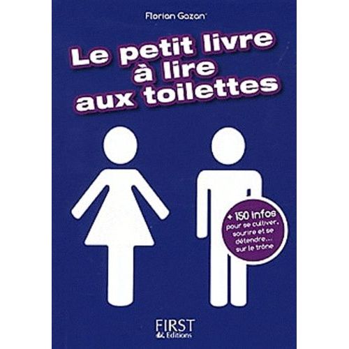 Le Petit Livre  Lire Aux Toilettes    Format Broch 