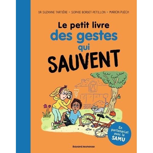 Le Petit Livre Des Gestes Qui Sauvent    Format Grand Format 