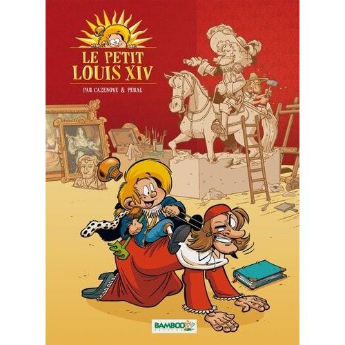 Le Petit Louis Xiv - Tome 1    Format Album 