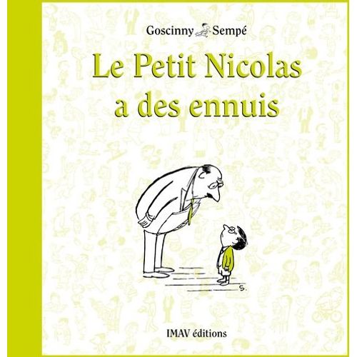 Le Petit Nicolas A Des Ennuis    Format Album 