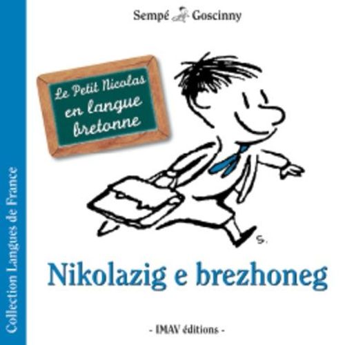 Nikolazig E Brezhoneg - Le Petit Nicolas En Langue Bretonne    Format Broch 