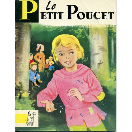 Le Petit Poucet   de charles perrault  Format Album 