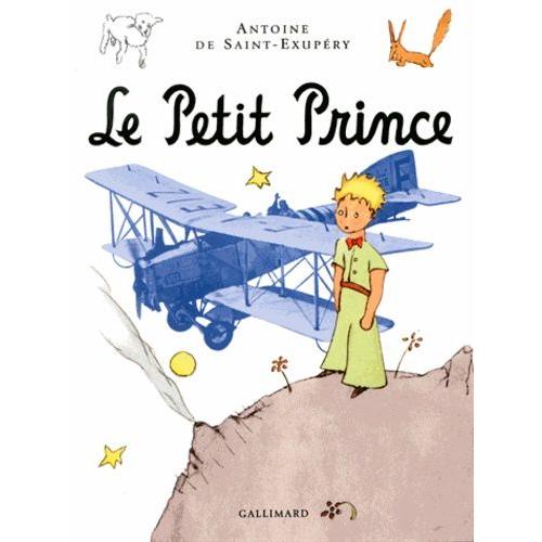 Le Petit Prince   de Saint-Exupry Antoine de  Format Album 