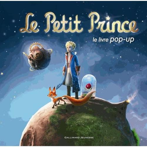 Le Petit Prince - Le Livre Pop-Up   de Lo Monaco Grard  Format Album 