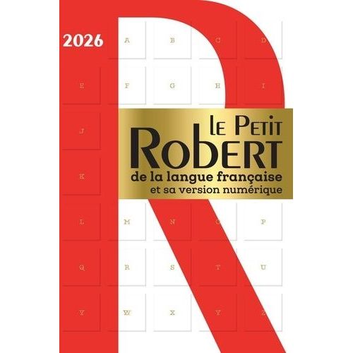 Le Petit Robert De La Langue Franaise Et Sa Version Numrique    Format Grand Format 